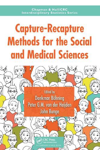 Cover image for Capture-Recapture Methods for the Social and Medical Sciences