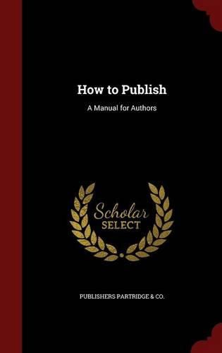 Cover image for How to Publish: A Manual for Authors