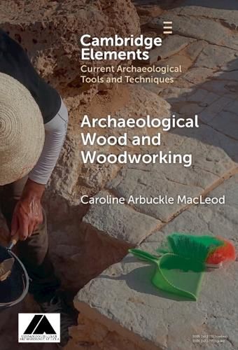 Cover image for Archaeological Wood and Woodworking