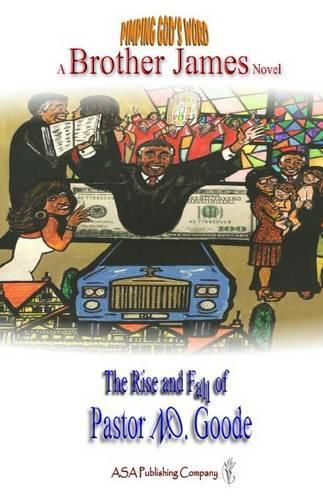 Cover image for Pimping God's Word: The Rise and Fall of Pastor N.O. Goode