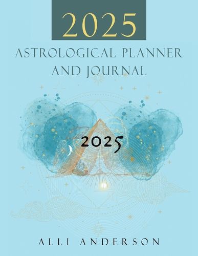 Cover image for 2025 Astrological Planner and Journal