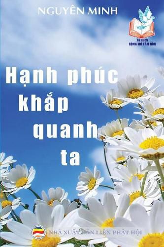 H&#7841;nh phuc kh&#7855;p quanh ta