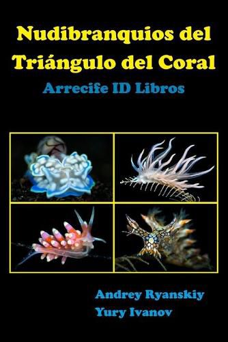 Cover image for Nudibranquios del Triangulo del Coral: Arrecife ID Libros