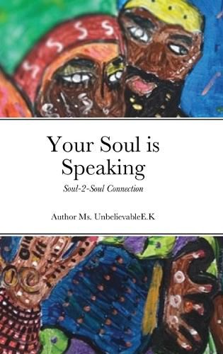 Cover image for Your Soul is Speaking