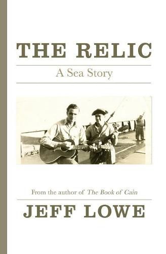 Cover image for The Relic: A Sea Story