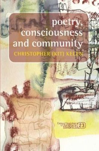 Cover image for Poetry, consciousness and community