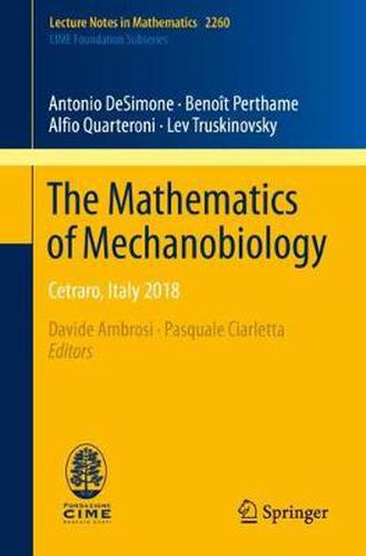 Cover image for The Mathematics of Mechanobiology: Cetraro, Italy 2018