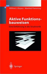 Cover image for Aktive Funktionsbauweisen: Eine Einfuhrung in die Struktronik