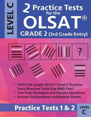 Cover image for 2 Practice Tests for the Olsat Grade 2 (3rd Grade Entry) Level C: Gifted and Talented Prep Grade 2 for Otis Lennon School Ability Test