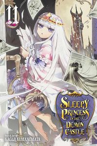 Cover image for Sleepy Princess in the Demon Castle, Vol. 11