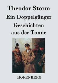 Cover image for Ein Doppelganger / Geschichten aus der Tonne