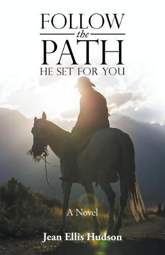 Cover image for Follow the Path He Set For You