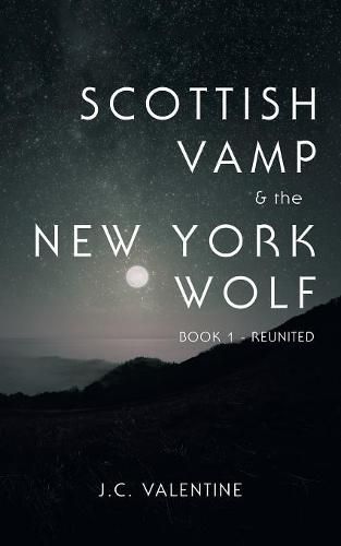 Cover image for Scottish Vamp & the Newyork Wolf