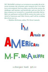 Cover image for I'm Afraid of Americans