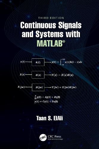 Cover image for Continuous Signals and Systems with MATLAB (R)