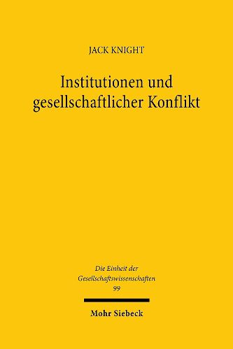 Cover image for Institutionen und gesellschaftlicher Konflikt