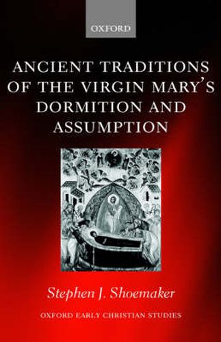 Cover image for Ancient Traditions of the Virgin Mary's Dormition and Assumption