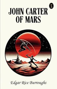 Cover image for John Carter Of Mars