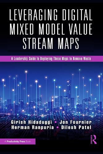 Cover image for Leveraging Digital Mixed Model Value Stream Maps