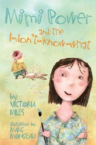 Cover image for Mimi Power And The I-don't-know-what