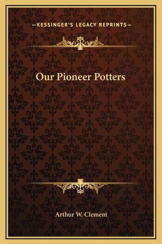 Cover image for Our Pioneer Potters