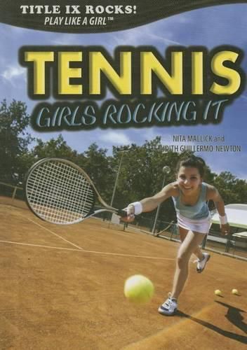 Cover image for Tennis: Girls Rocking It