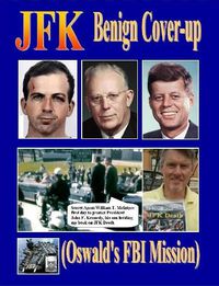 Cover image for JFK Benign Cover-up