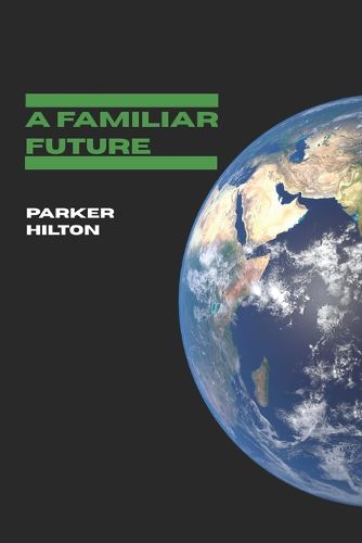 Cover image for A Familiar Future