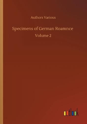 Cover image for Specimens of German Roamnce: Volume 2