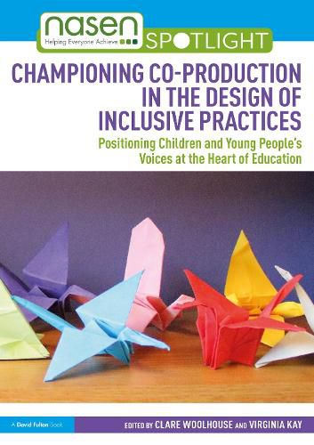 Cover image for Championing Co-production in the Design of Inclusive Practices