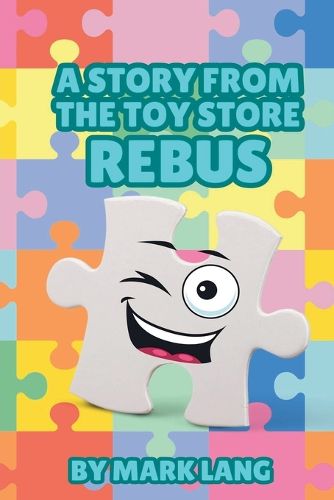 Cover image for A Story From the Toy Store - Rebus.