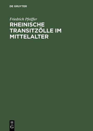 Cover image for Rheinische Transitzolle Im Mittelalter