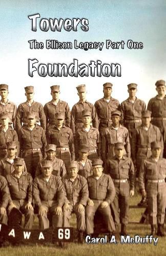 Towers: The Ellison Legacy Part One: Foundation