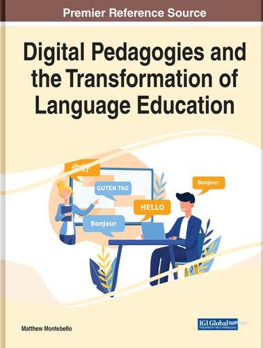 Cover image for Digital Pedagogies and the Transformation of Language Education