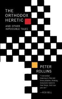 Cover image for The Orthodox Heretic: And Other Impossible Tales