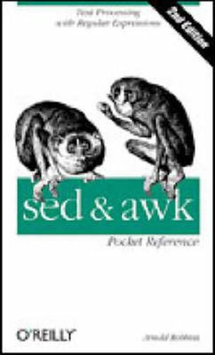 Cover image for sed & awk Pocket Reference 2e