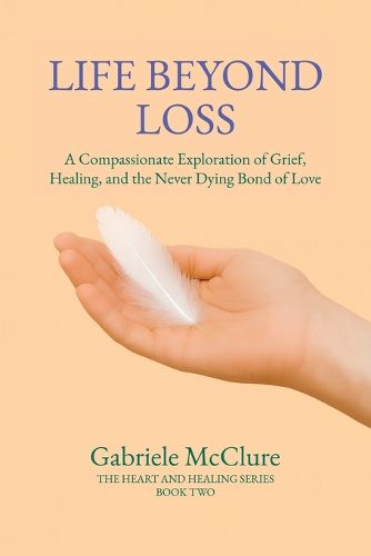 Cover image for Life Beyond Loss