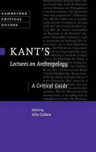 Cover image for Kant's Lectures on Anthropology: A Critical Guide