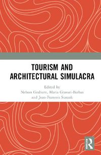 Cover image for Tourism and Architectural Simulacra