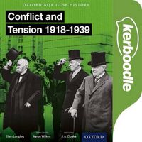 Cover image for Oxford AQA History for GCSE: Conflict and Tension 1918-1939 Kerboodle Book