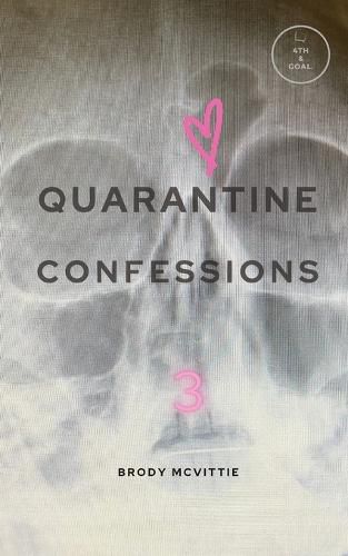 Cover image for Quarantine Confessions 3