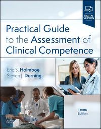 Cover image for Practical Guide to the Assessment of Clinical Competence