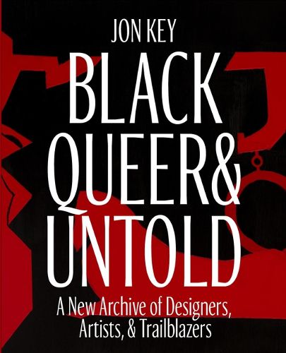 Black, Queer, and Untold
