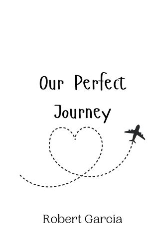 Cover image for Our Perfect Journey