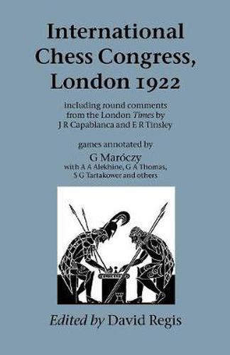 Cover image for International Chess Congress, London 1922