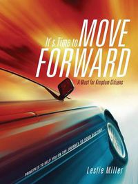 Cover image for It's Time to Move Forward