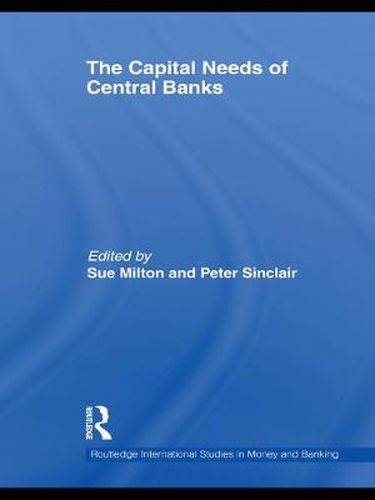 Cover image for The Capital Needs of Central Banks