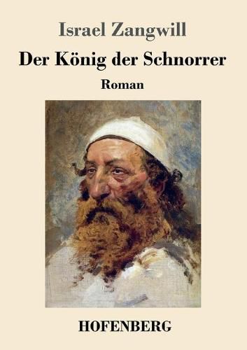 Cover image for Der Koenig der Schnorrer: Roman