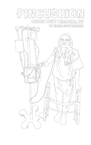 Cover image for Pincushion- Living life with terminal IIH