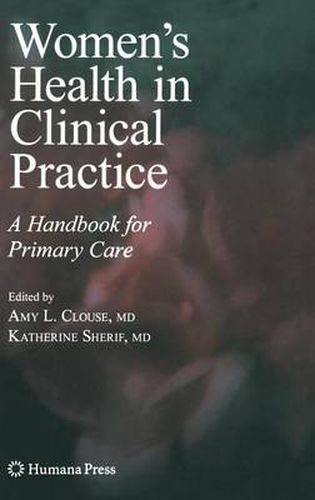 Cover image for Women's Health in Clinical Practice: A Handbook for Primary Care